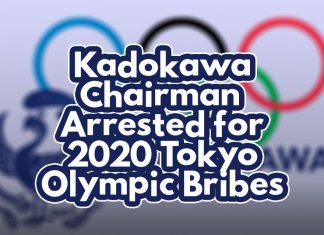 Kadokawa Chairman Arrested for Olympic Bribes An image with the text "Kadokawa Chairman Arrested for 2020 Tokyo Olympics Bribes" with Kadokawa Corporation's logo and Olympics logo in the background.